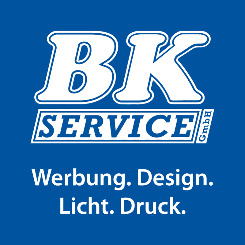 BK-Service - Werbung.Design. Licht. Druck.